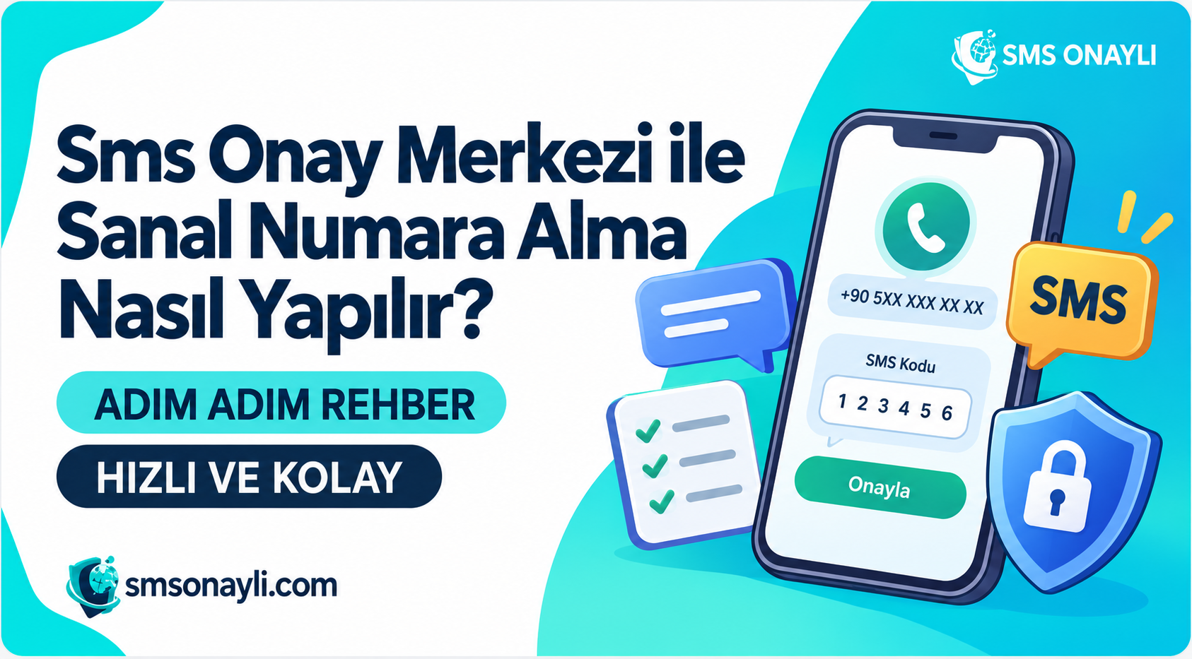 Sms Onay Merkezi ile Sanal Numara Alma Nasıl Yapılır?